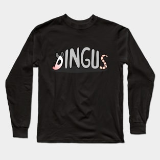 Dingus Long Sleeve T-Shirt